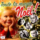 Pierre Arvay Toute la magie de Noël !