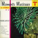 Pierre Arvay Moments musicaux n° 3