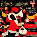 Pierre Arvay Rythmes exotiques