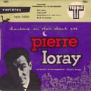 Pierre Arvay Pierre Loray, chansons en clair‑obscur